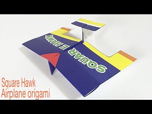 SQUARE HAWK TUTORIAL | EASY AIRPLANE ORIGAMI