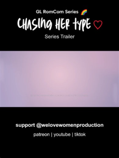 Chasing Her Type — Official GL Rom-Com Trailer (Episode 1 Mid-October)