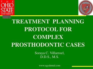 TREATMENT PLANNING PROTOCOL FOR COMPLEX PROSTHODONTIC CASES - SlideServe
