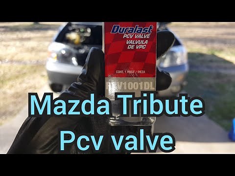 Mazda Tribute 3.0 v6 pcv valve location and removal/replacement