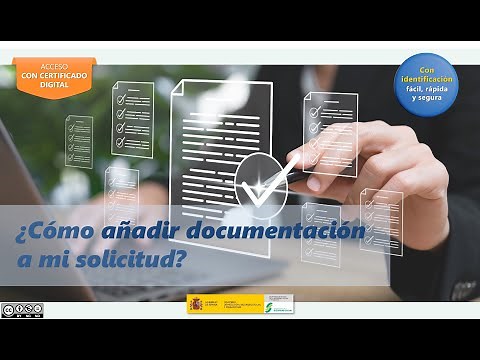 Cómo añadir documentación a tu solicitud [con certificado digital]