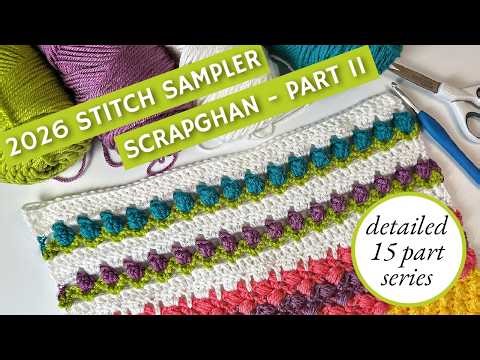 Tulip Stitch (Popcorn + V-Stitch) Crochet Tutorial | Stitch Sampler Scrapghan CAL Week 11