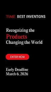 Global recognition with lasting impact. Submit your innovation by the early deadline: Friday, March 6. | TIME