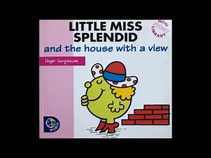 Little Miss Splendid and the house with a view