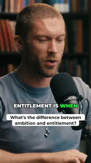 The Difference Between Ambition and Entitlement
