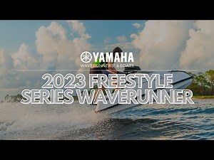 Yamaha’s 2023 Freestyle Series WaveRunners