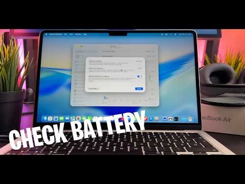 How To Check Battery Health On MacBook Air M5