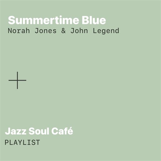 28K views · 369 reactions | Enjoy Summertime Blue with John Legend now streaming on Apple Music’s Jazz Soul Café playlist. ☀️冀 https://apple.co/4eyMPRG | Norah Jones | Facebook
