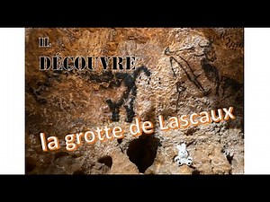 Découvrir LASCAUX 4 : l'Homme de CRO-MAGNON au temps de la PRÉHISTOIRE