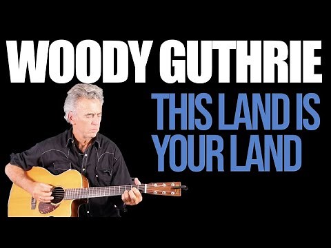 How To Play This Land Is Your Land On Guitar For Beginners - Woody Guthrie Guitar Lesson + Tutorial
