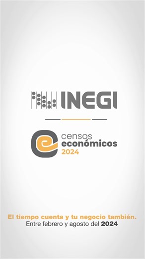 El tiempo de los #CensosEconómicos2024 está en marcha, ¡participa! Recuerda, la información que proporciones es estrictamente confidencial y solo se usará para fines estadísticos. | INEGI Informa