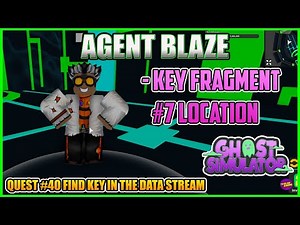 Hidden Key Fragment #7 Location - Agent Blaze - Ghost Simulator ROBLOX
