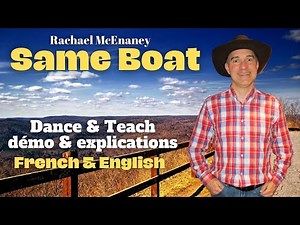 Same Boat Line Dance (Dance & Teach / démo & explications / French & English)