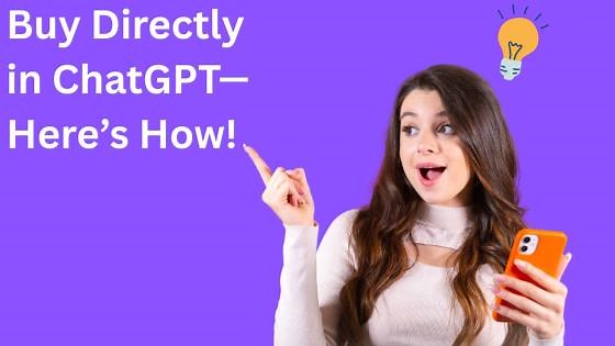 ChatGPT Instant Checkout Feature Could Change Holiday Shopping Forever!