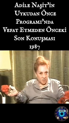 Adile Naşit'in Uykudan Önce Programı'nda Vefat Etmeden Önceki Son Konuşması 1987 #adilenaşit #sinema #yeşilçam #nostalji #tarih #mazi #hababamsınıfı | Zamanda Yolculuk