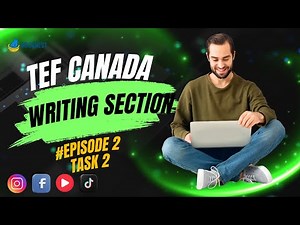 TEF Canada Writing –Expression Écrite Task 2 | Mock Test with Answers | Rédaction Argumentative 2025