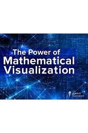 Watch The Power of Mathematical Visualization Season 1 Episode 24 - Bringing Visual Mathematics Together