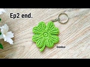 Ep2 end. Assembly 🍀 Crochet 4 Leaf Clover Keychain Tutorial step by step #crochetkeychain #crochet