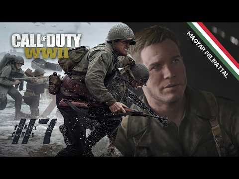 Call of Duty: WWII #7 - Halálgyár. #magyar #codww2 (magyar felirattal)