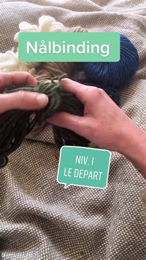 Tuto Tricot Viking : Apprenez le Nålbinding