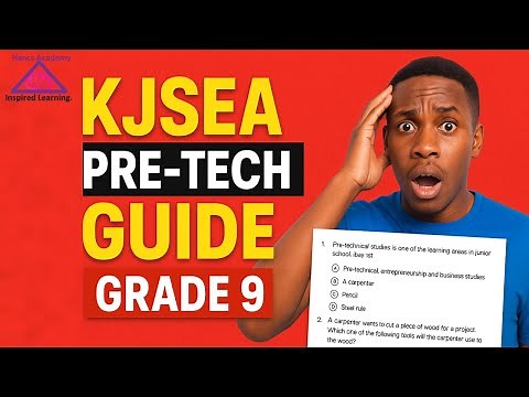 KJSEA Revision Pre Technical Studies Full Walkthrough Grade 9
