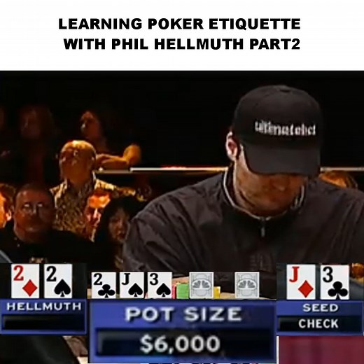 LEARNING POKER ETIQUETTE WITH PHIL HELLMUTH PART2 | Verity