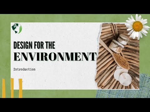 DESIGN for the ENVIRONMENT (DfE) :- Introduction