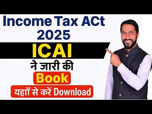 👉 “New Income Tax Act 2025 | ICAI Latest Book Released”