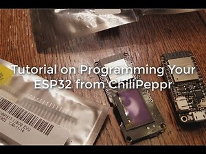Tutorial Programming Your ESP32 from ChiliPeppr's Web IDE
