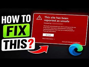 How to Fix “This Site Has Been Reported as Unsafe” in Microsoft Edge (Windows 10/11) – Easy Fix