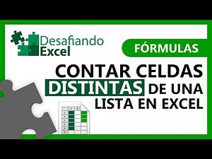 Contar celdas DISTINTAS DE UNA LISTA en Excel | Fórmulas de Excel #57