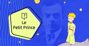« Le Petit Prince » d'Antoine de Saint-Exupéry
