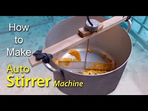 DIY Auto Stirrer Machine
