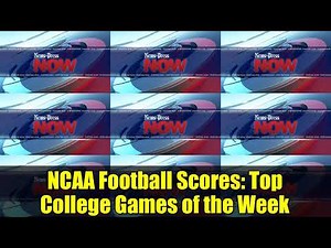 NCAA Football Scores: Top College Games of the Week