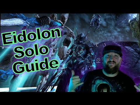 Warframe | Eidolon Solo Guide | 2022