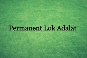 Permanent Lok Adalat: An Indian Model of Institutional ADR based on the Principle of “Gram Swaraj”