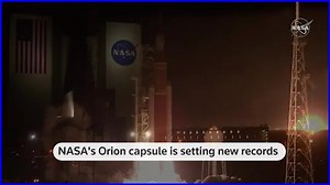 NASA's Orion spacecraft sets new distance record