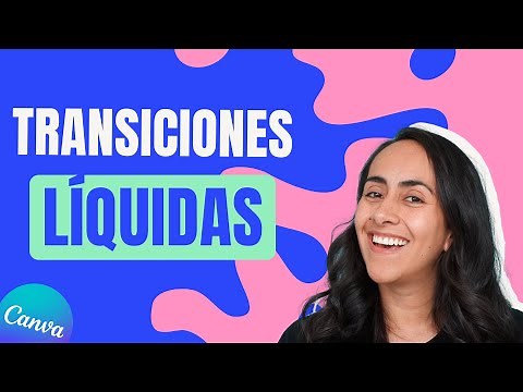 Cómo crear TRANSICIÓN LÍQUIDA para VIDEOS | Tutorial de Canva PRO
