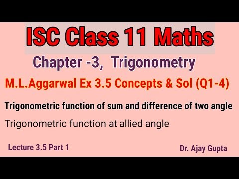 isc class 11 maths | trigonometric functions of sum and difference of allied angle | Ex 3.5 |