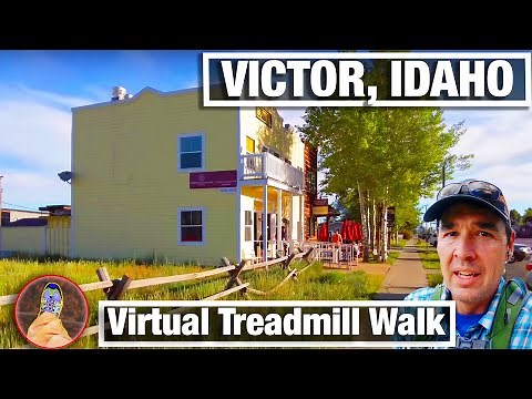 City Walks - Victor Idaho Virtual Treadmill Walk - Exploring Small Town Idaho