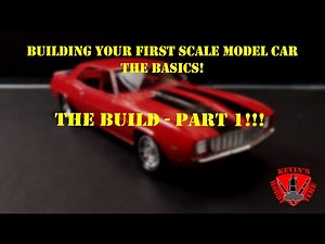 Building your first scale model car using the basics!