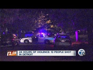 24 hours of violence: 13 people shot in Detroit