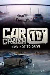 Car Crash TV (2015-2020) - TV Show