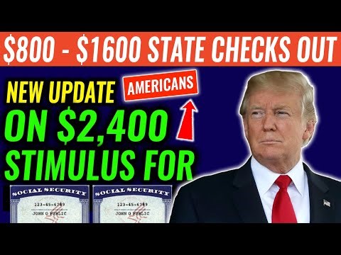 Good News: $2400 Stimulus Update - $800, $1600 State Checks Out this month - are you eligible?