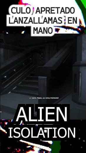 "ALIEN ISOLATION" SERIE EL SIMULADOR DEL "ESCONDITE" CAP 5