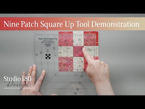 Nine Patch Square Up Tutorial