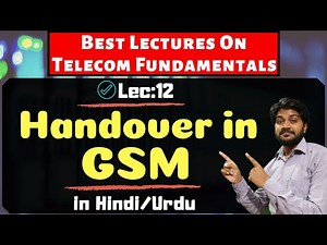 handover in GSM-Hindi/Urdu | What is Handoff | How call transfer | Advanced mobile computing