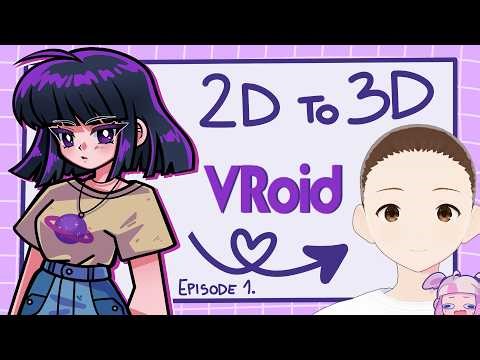 From 2D Art to 3D Model | VRoid Speed Process: Episode 1