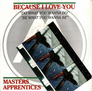Masters Apprentices - Because I Love You