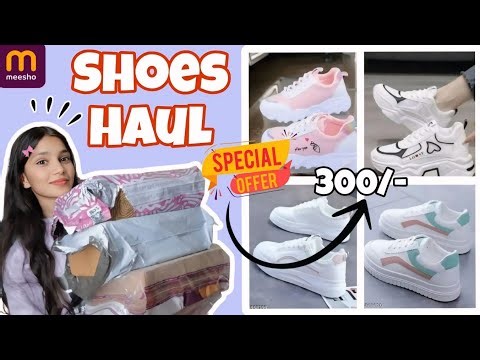 Meesho Shoes Haul 😱 ₹300 Me Best Stylish Sneakers | Girls Shoes Honest Review